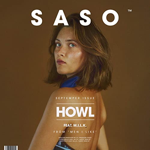 SASO – Howl (feat. M I L K)